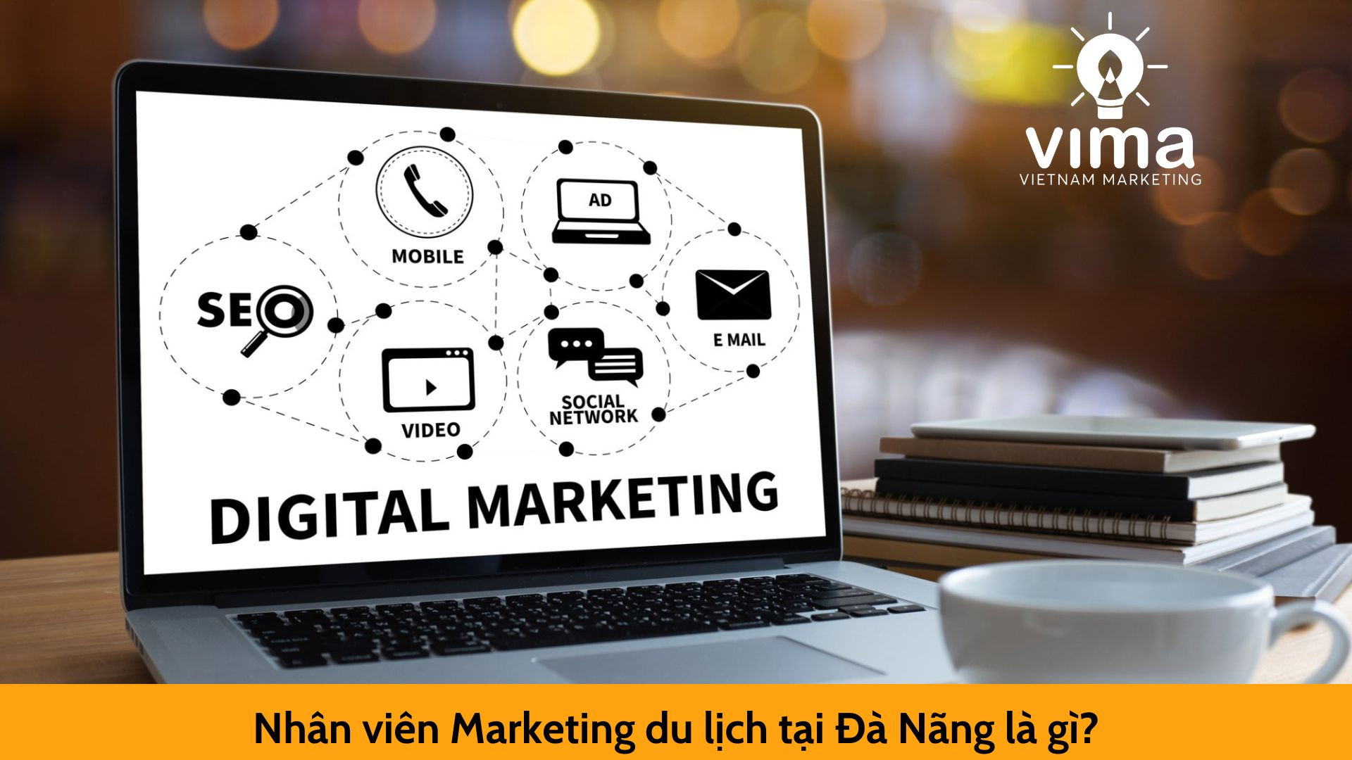 Nhân viên Marketing du lịch tại Đà Nãng là gì